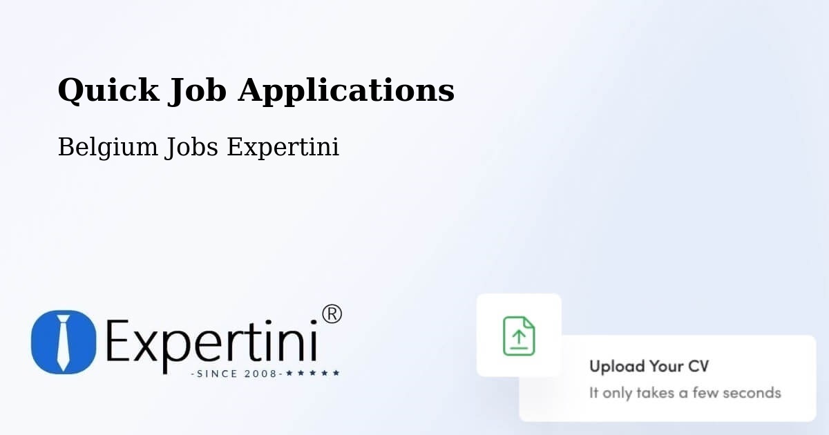 Quick Apply Feature – Courcelles - Belgium Jobs Expertini