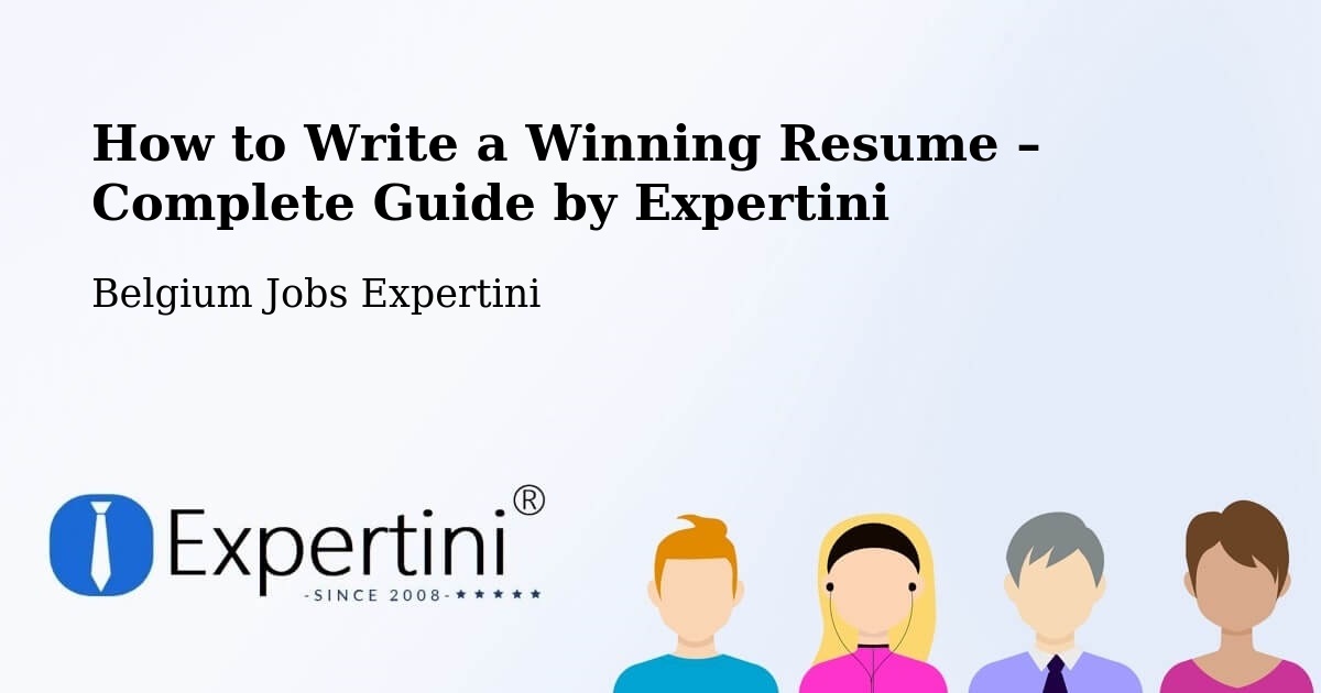 Resume Writing Guide for Job Seekers – Courcelles - Courcelles, Belgium Jobs Expertini